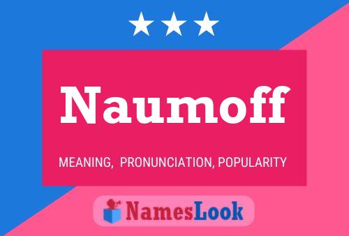 Affiche de nom Naumoff