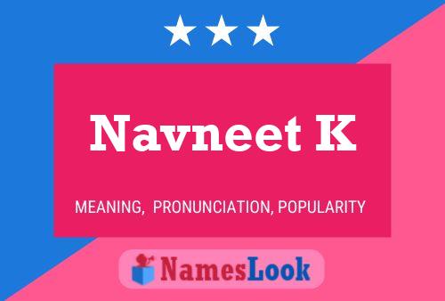 Affiche de nom Navneet K