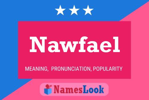 Affiche de nom Nawfael