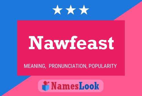 Affiche de nom Nawfeast