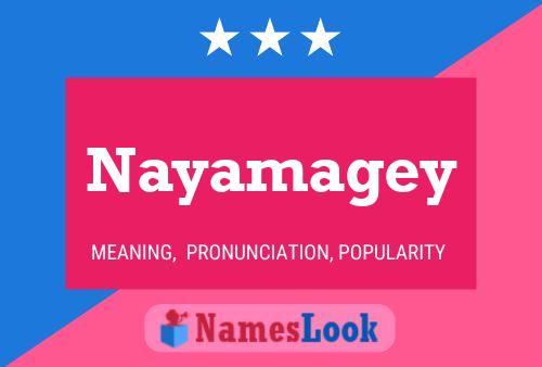 Affiche de nom Nayamagey