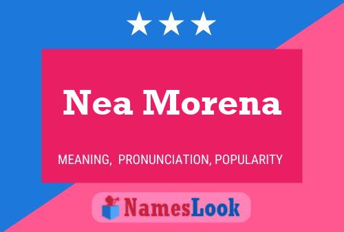 Affiche de nom Nea Morena