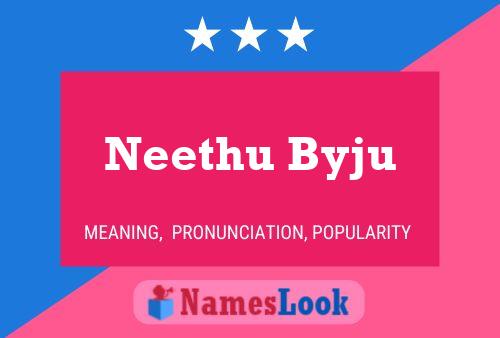 Affiche de nom Neethu Byju