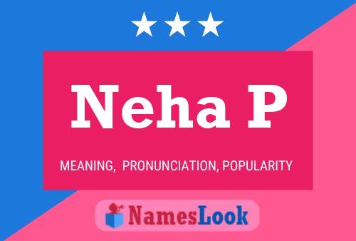 Affiche de nom Neha P