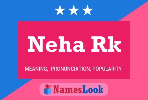 Affiche de nom Neha Rk