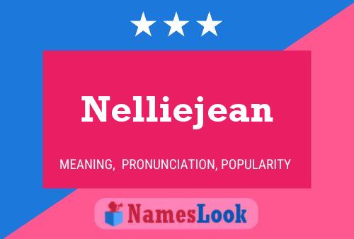 Affiche de nom Nelliejean