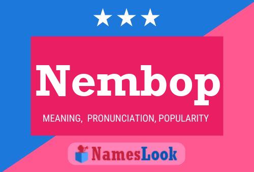 Affiche de nom Nembop