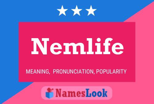 Affiche de nom Nemlife