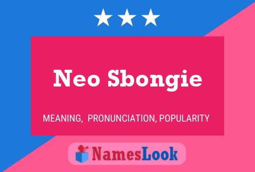 Affiche de nom Neo Sbongie