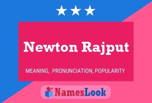 Affiche de nom Newton Rajput