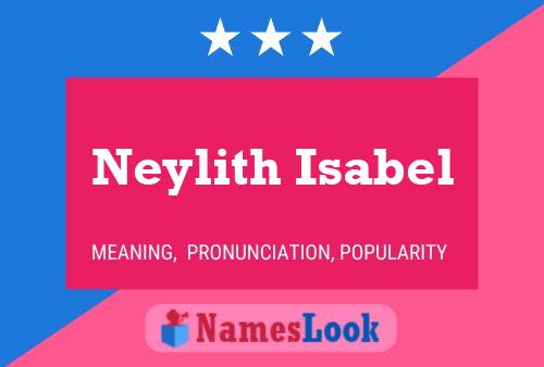 Affiche de nom Neylith Isabel