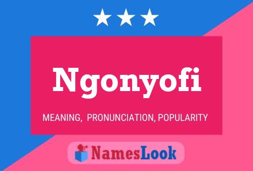 Affiche de nom Ngonyofi