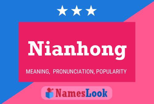 Affiche de nom Nianhong