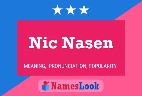 Affiche de nom Nic Nasen