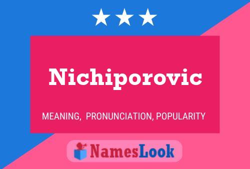 Affiche de nom Nichiporovic