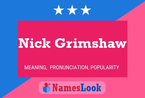 Affiche de nom Nick Grimshaw