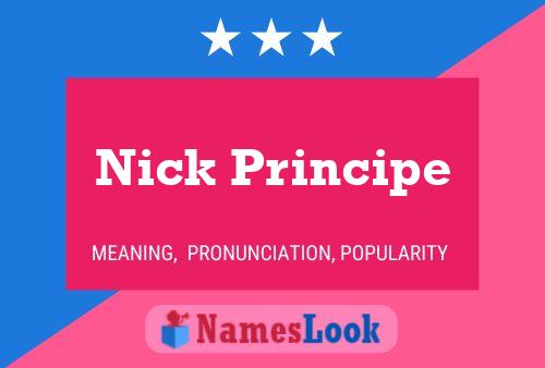 Affiche de nom Nick Principe