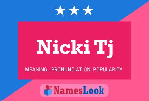 Affiche de nom Nicki Tj