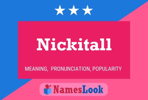 Affiche de nom Nickitall