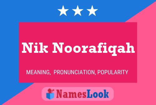 Affiche de nom Nik Noorafiqah