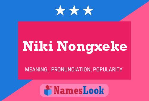 Affiche de nom Niki Nongxeke