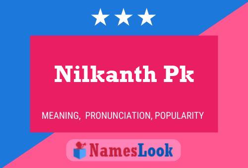 Affiche de nom Nilkanth Pk