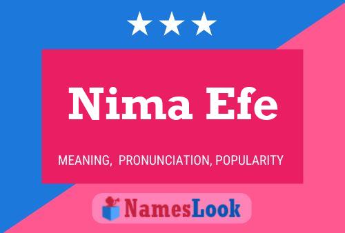 Affiche de nom Nima Efe