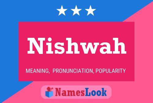 Affiche de nom Nishwah