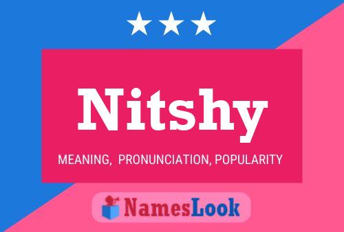 Affiche de nom Nitshy