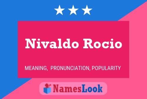 Affiche de nom Nivaldo Rocio