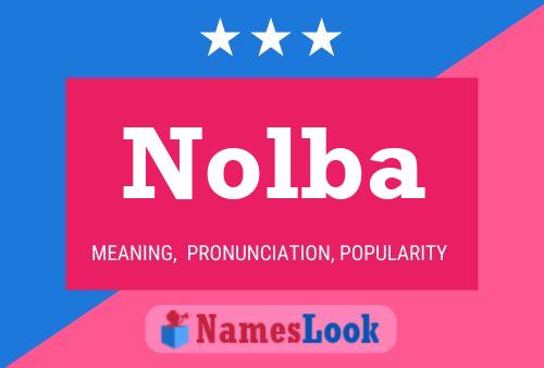 Affiche de nom Nolba