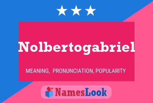 Affiche de nom Nolbertogabriel