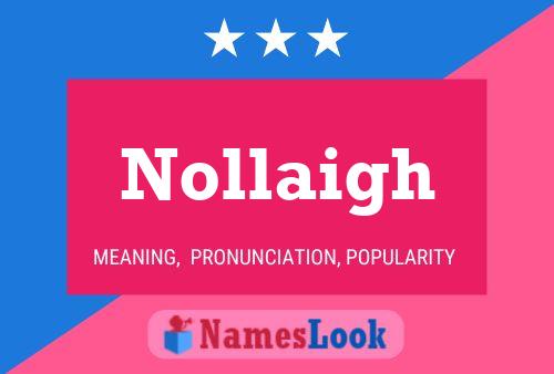 Affiche de nom Nollaigh