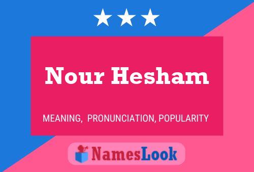 Affiche de nom Nour Hesham