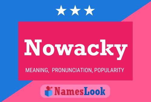 Affiche de nom Nowacky