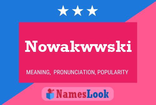 Affiche de nom Nowakwwski