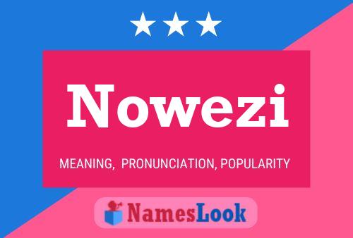 Affiche de nom Nowezi