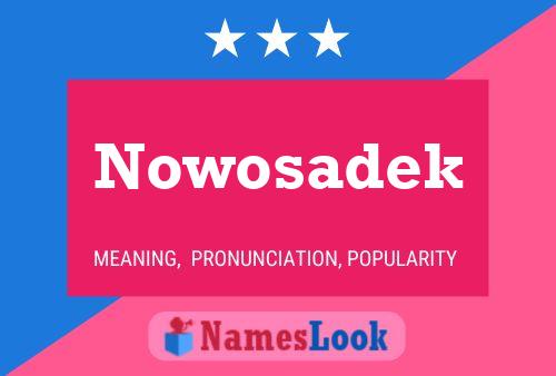 Affiche de nom Nowosadek