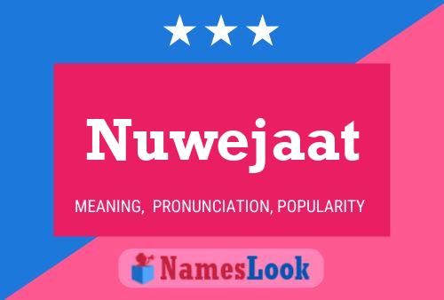 Affiche de nom Nuwejaat