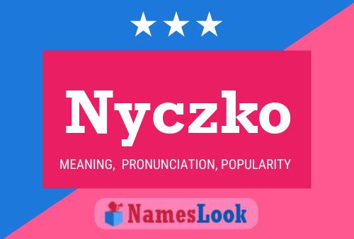 Affiche de nom Nyczko