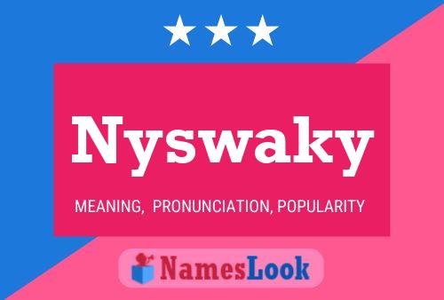 Affiche de nom Nyswaky