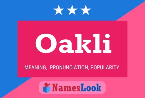 Affiche de nom Oakli