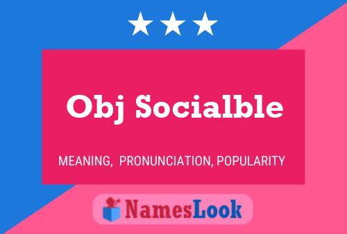 Affiche de nom Obj Socialble