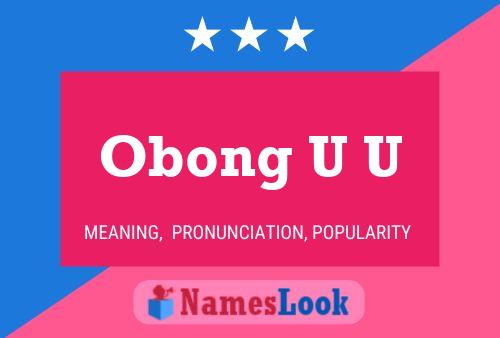 Affiche de nom Obong U U