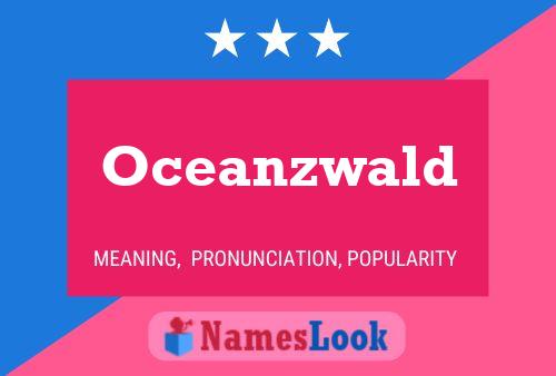 Affiche de nom Oceanzwald