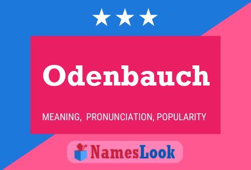 Affiche de nom Odenbauch