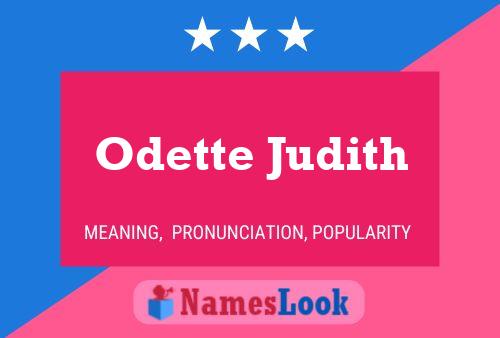 Affiche de nom Odette Judith