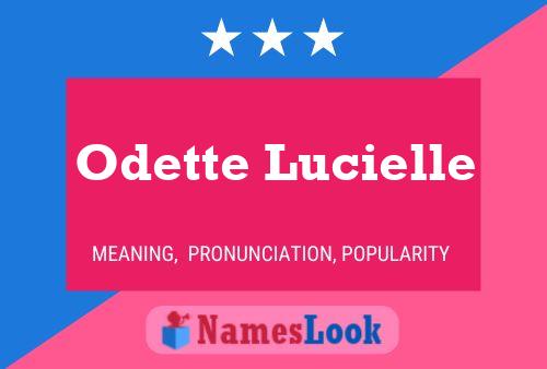 Affiche de nom Odette Lucielle