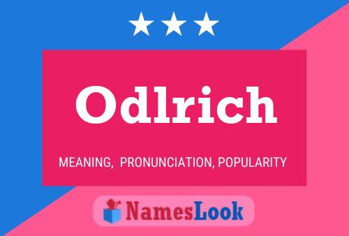 Affiche de nom Odlrich