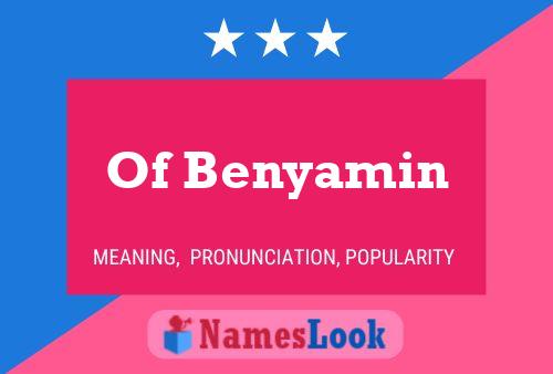 Affiche de nom Of Benyamin